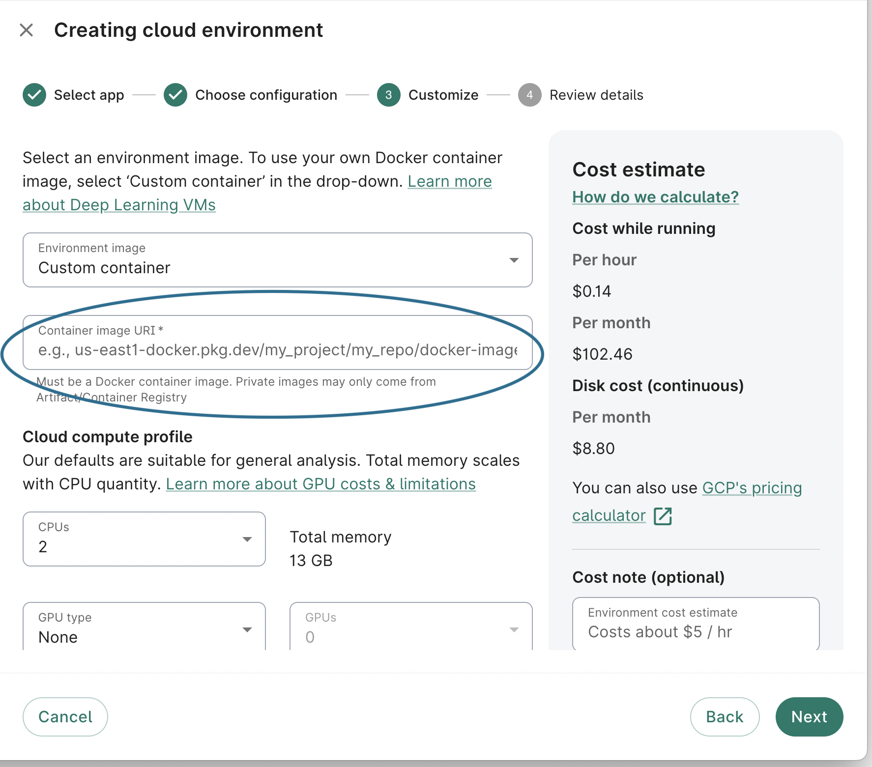 Screenshot of Customize dialog, the third step when creating a cloud environment, with 'container image URI' input field highlighted.