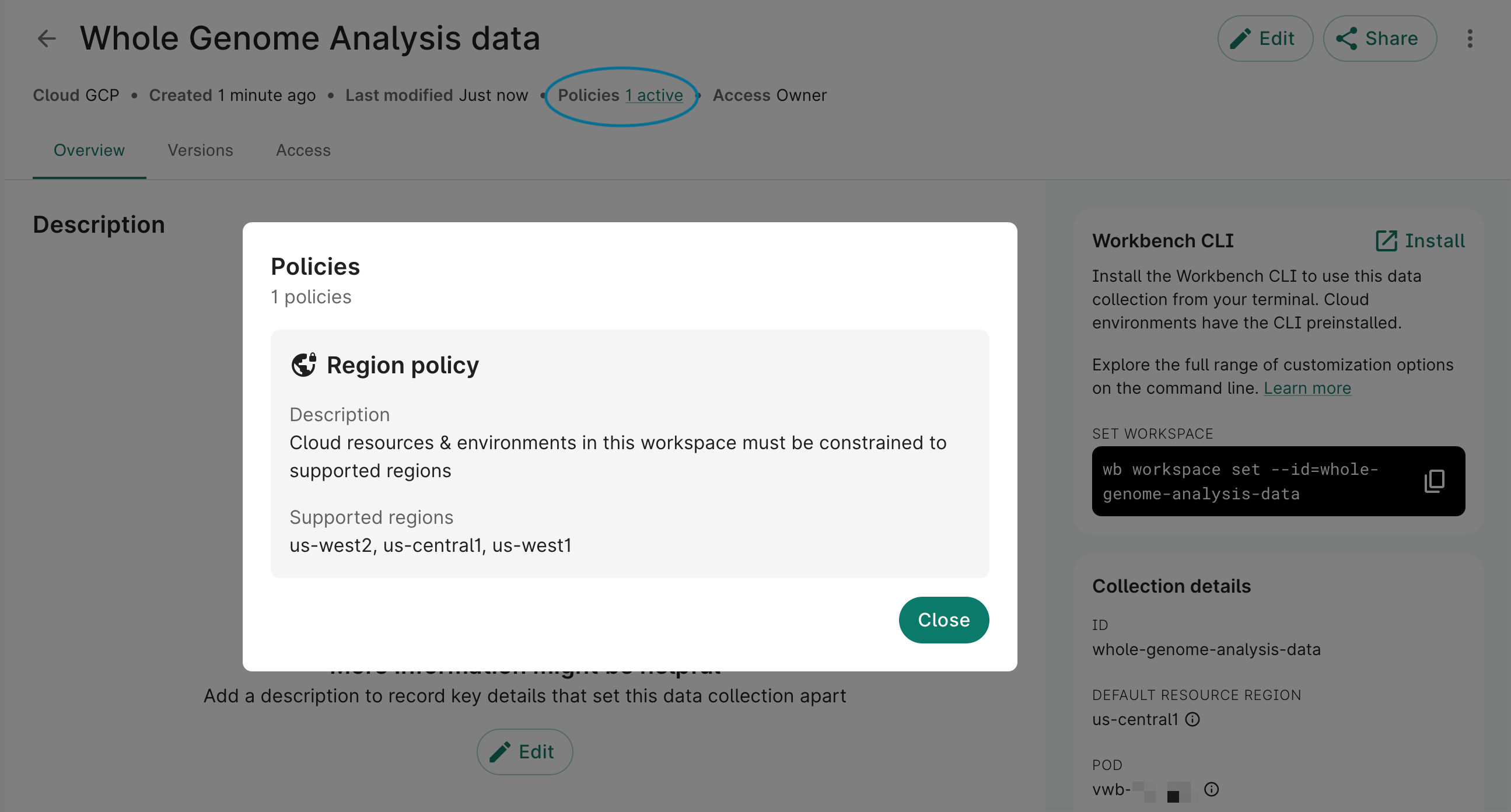 Screenshot of Policies dialog that shows the region policy in place for a data collection.