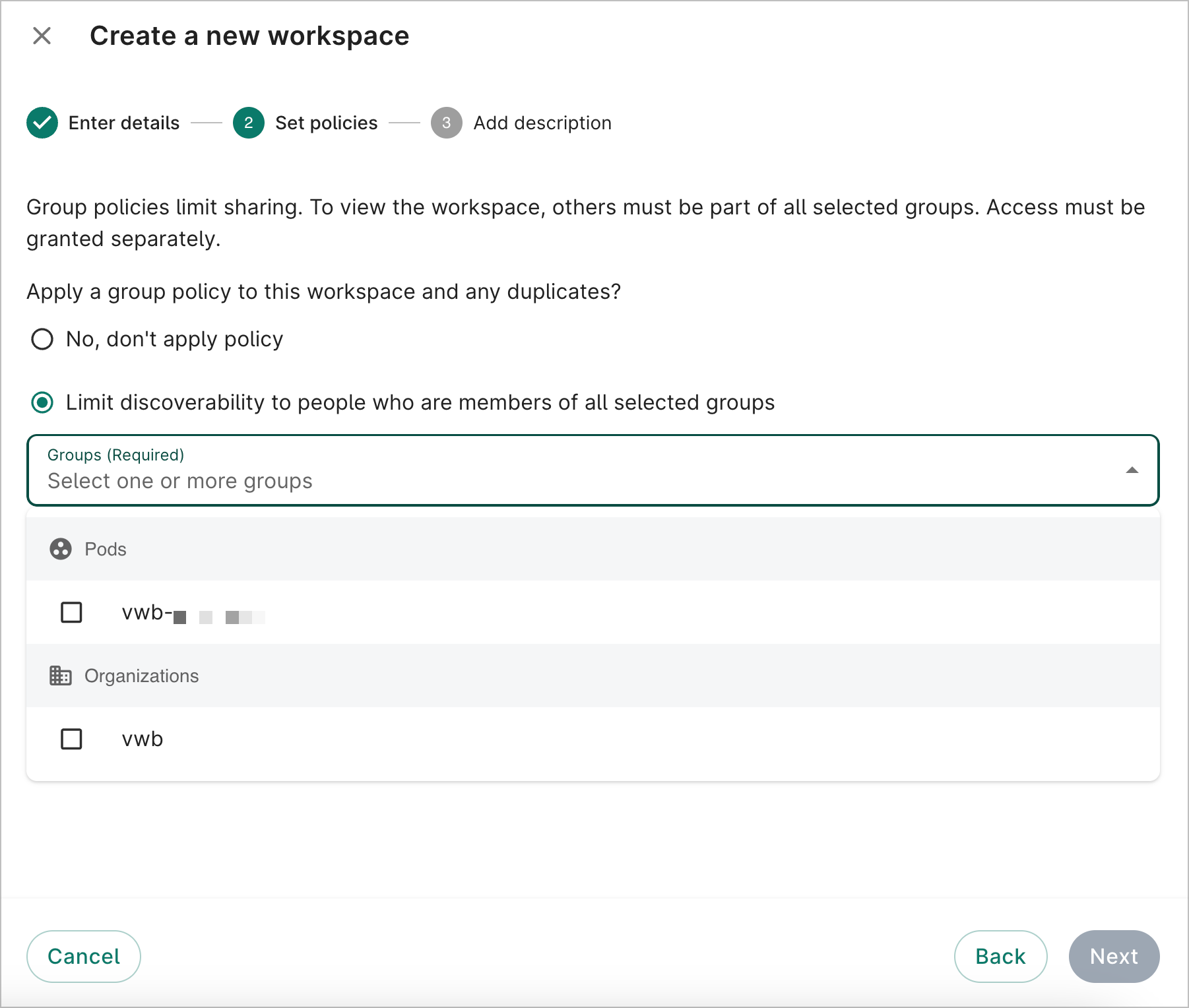 Screenshot of Create a new workspace dialog that shows the step where you can add a group policy.