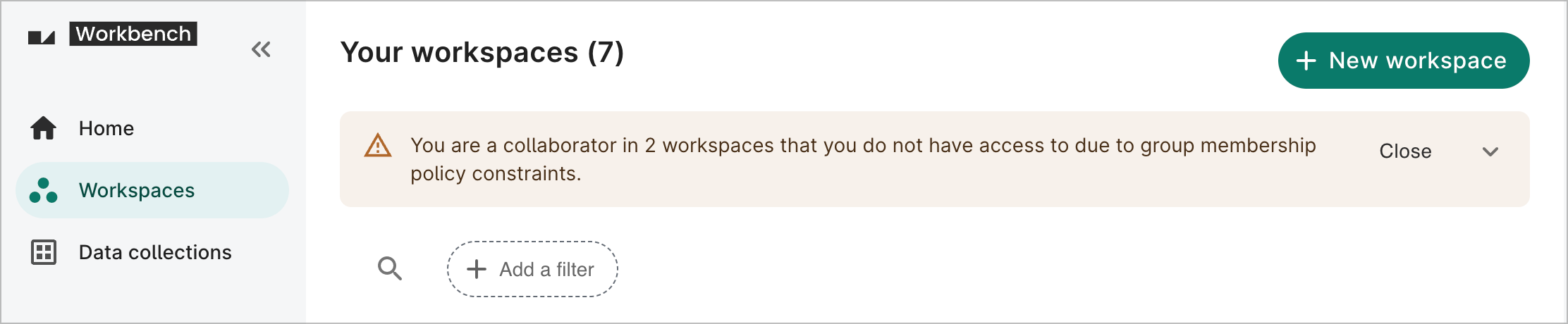 Screenshot of alert on Workspaces page informing user that they don't have access to a workspace because of group policy constraints.