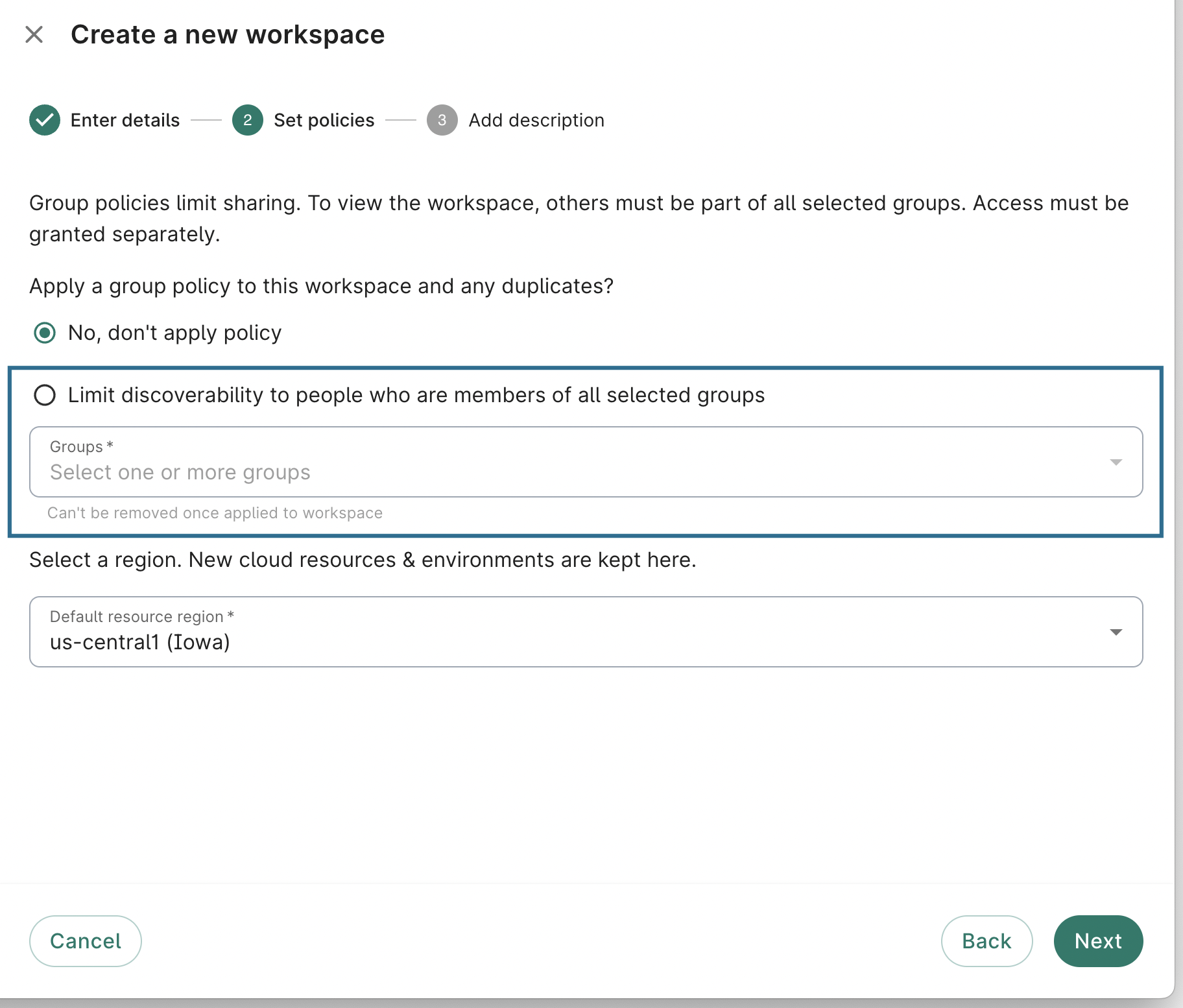 Screenshot of a dialog to set policies when creating a new workspace, with group policy section highlighted.